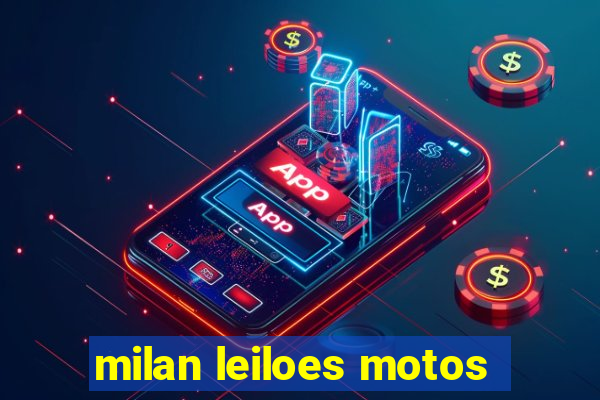 milan leiloes motos